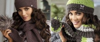 Stylish sets: hat and scarf